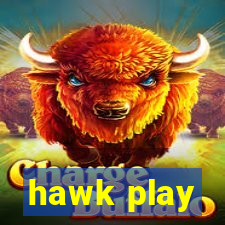 hawk play