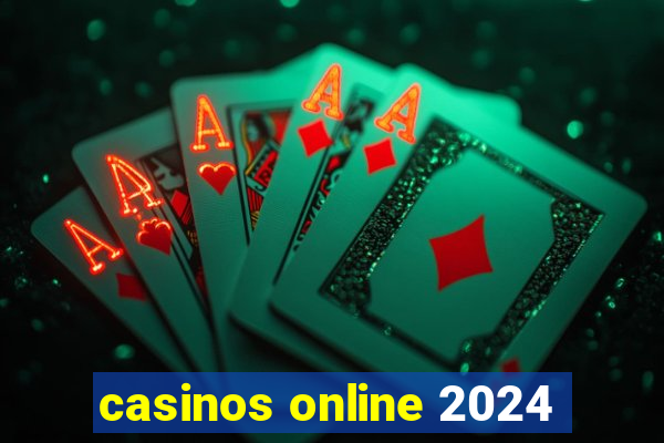 casinos online 2024