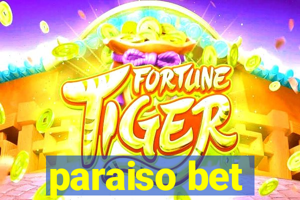 paraiso bet