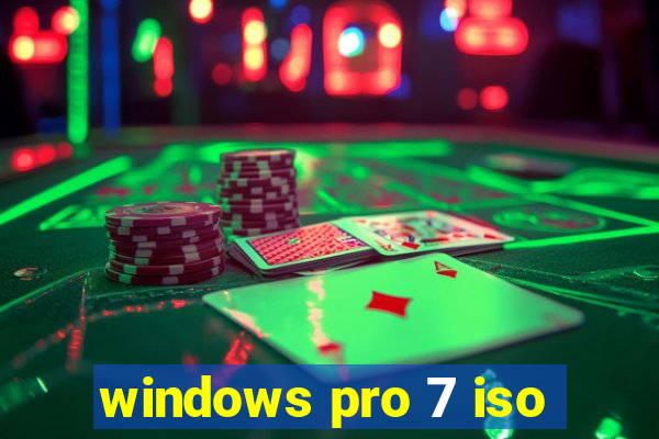 windows pro 7 iso