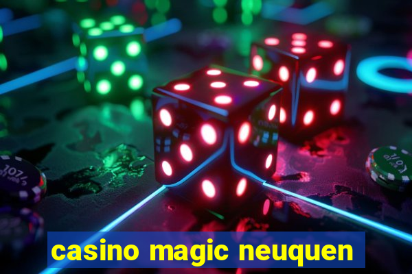 casino magic neuquen