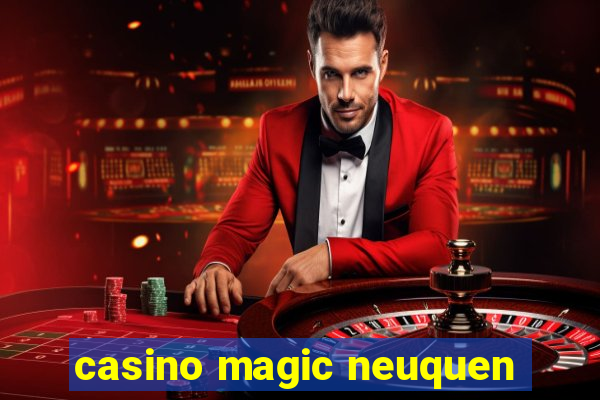 casino magic neuquen