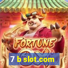 7 b slot.com