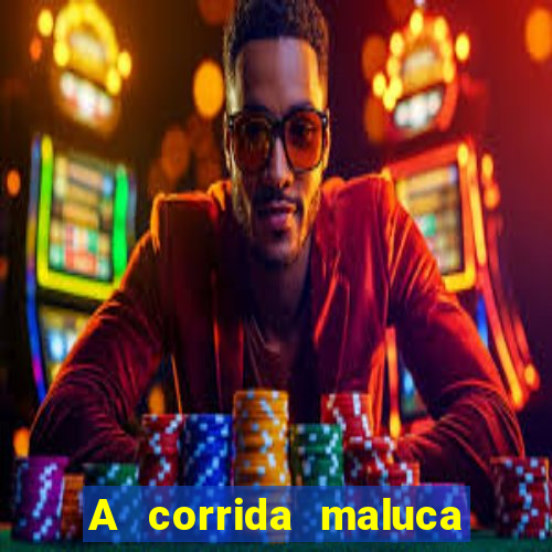 A corrida maluca filme completo dublado