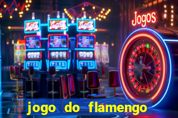 jogo do flamengo vai passar