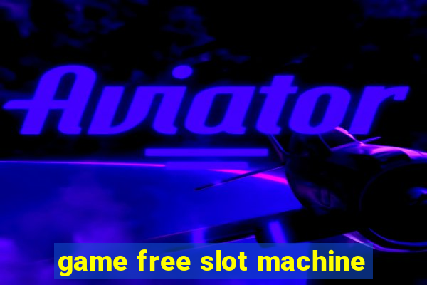 game free slot machine