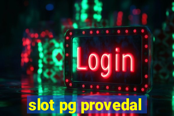 slot pg provedal