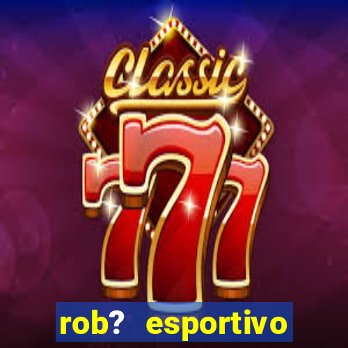 rob? esportivo grátis download