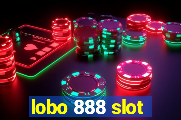 lobo 888 slot