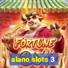 alano slots 3