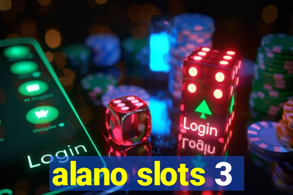 alano slots 3