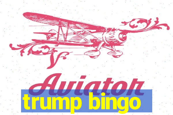 trump bingo