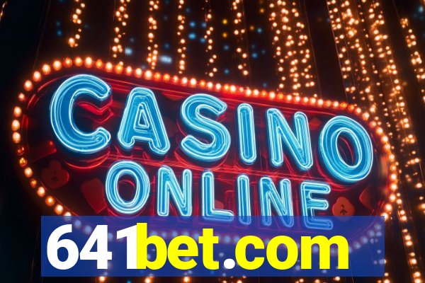 641bet.com