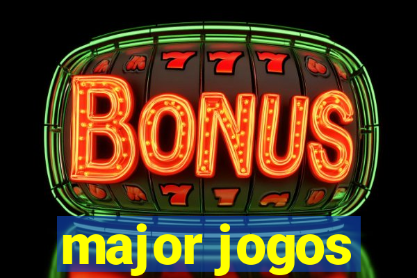 major jogos