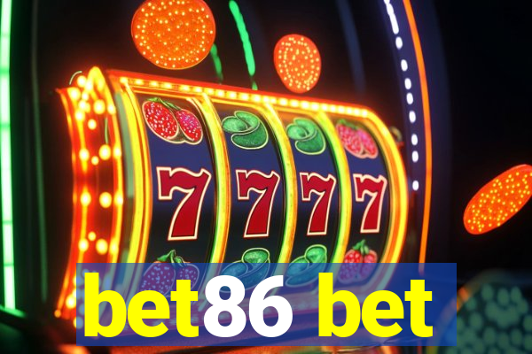 bet86 bet