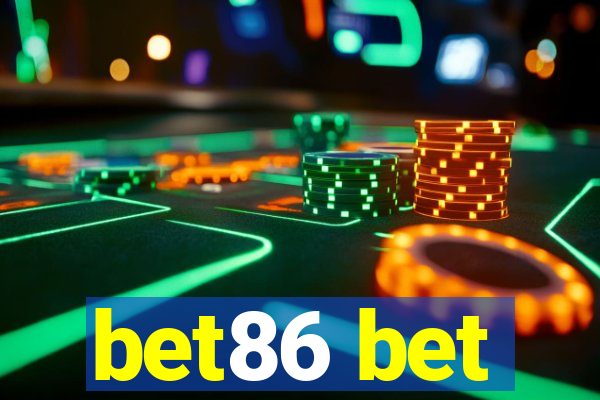 bet86 bet