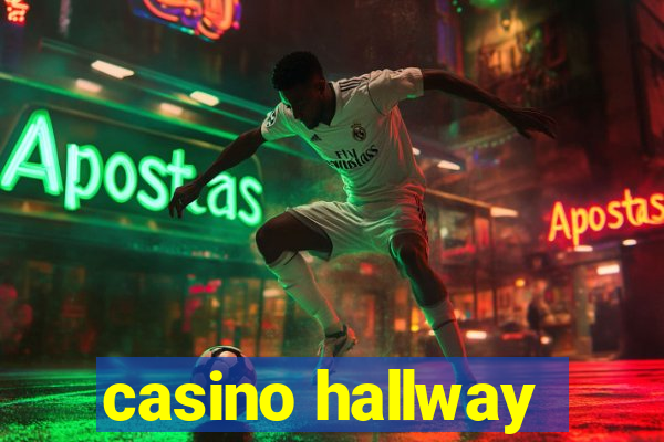 casino hallway