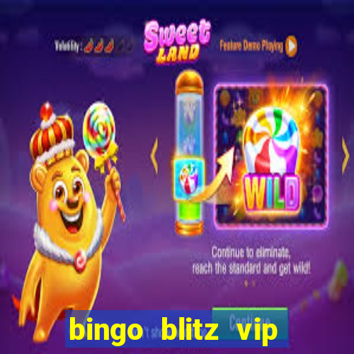 bingo blitz vip pro download