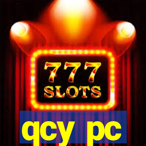 qcy pc