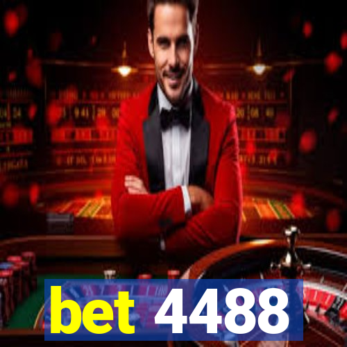 bet 4488