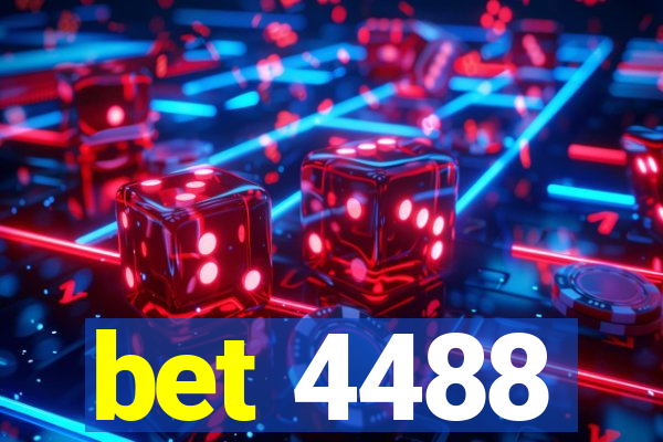 bet 4488