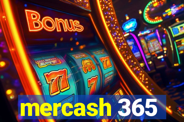 mercash 365