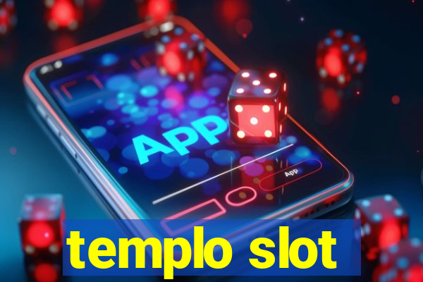 templo slot