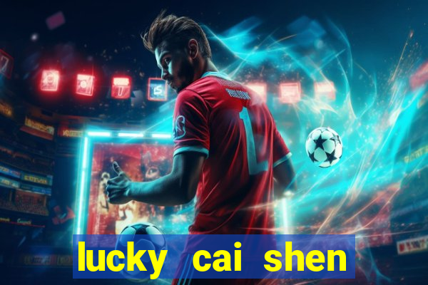 lucky cai shen slot free play