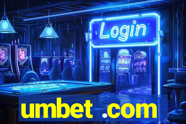 umbet .com