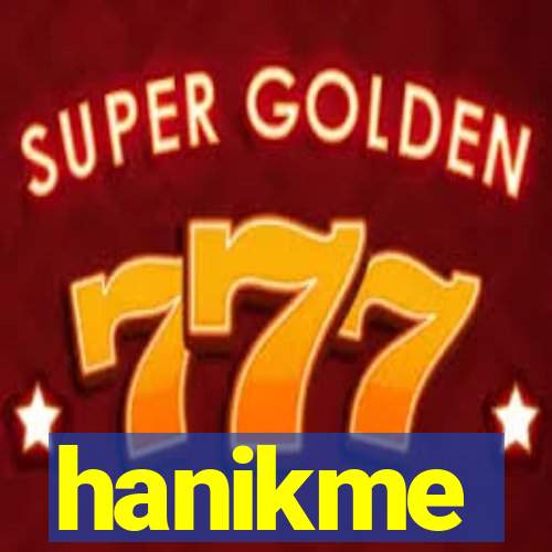 hanikme