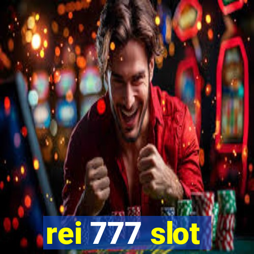 rei 777 slot