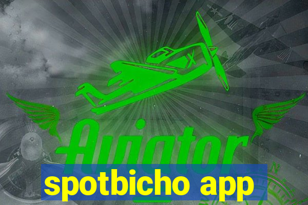 spotbicho app