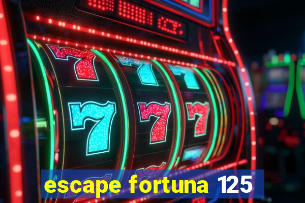 escape fortuna 125