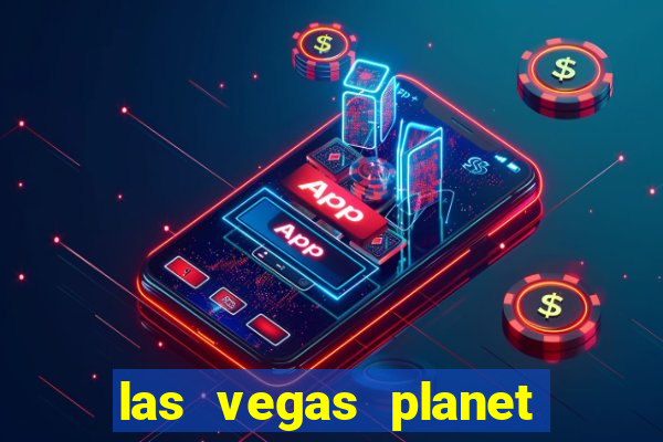 las vegas planet hollywood resort & casino