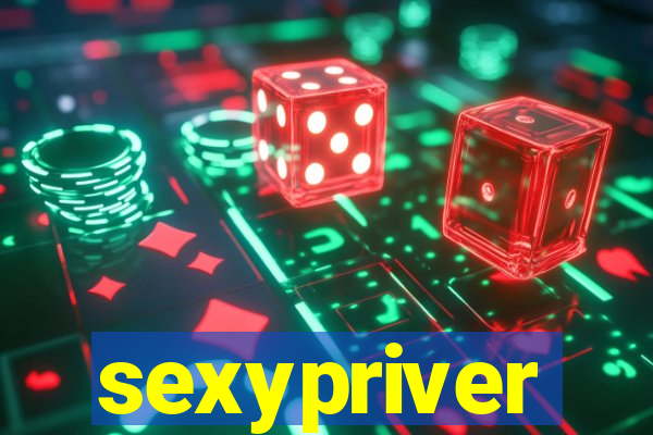 sexypriver