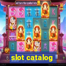 slot catalog