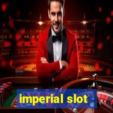 imperial slot