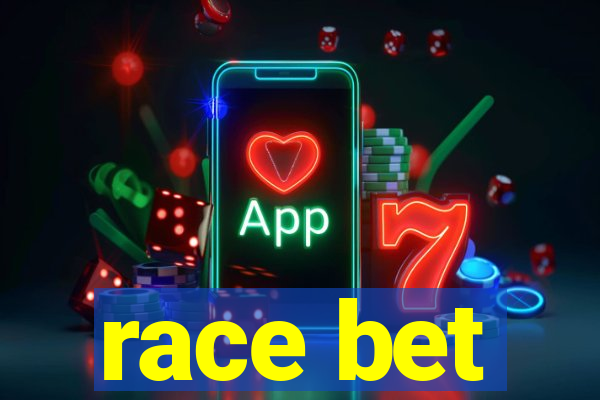 race bet