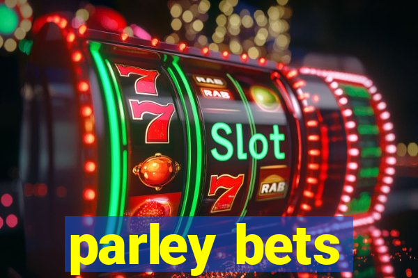 parley bets