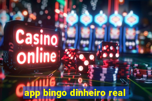 app bingo dinheiro real