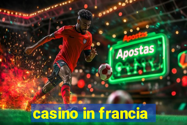 casino in francia