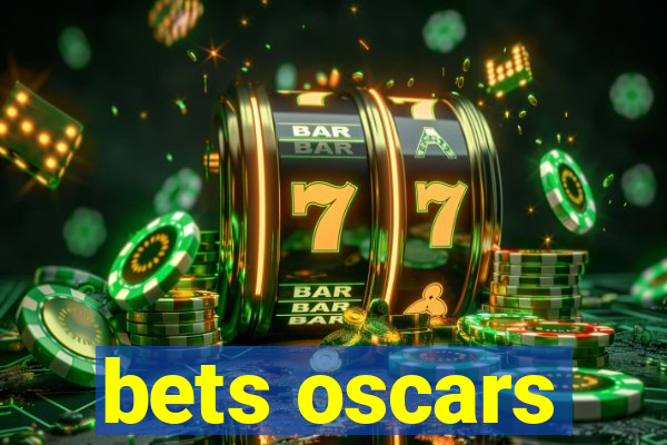 bets oscars