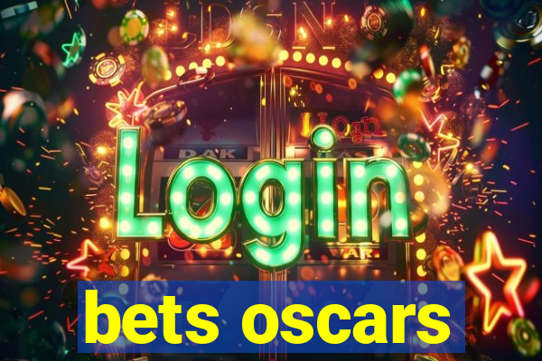 bets oscars