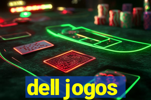 dell jogos