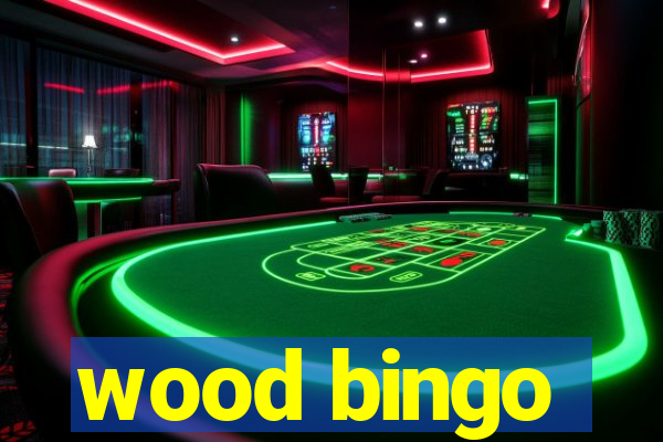 wood bingo