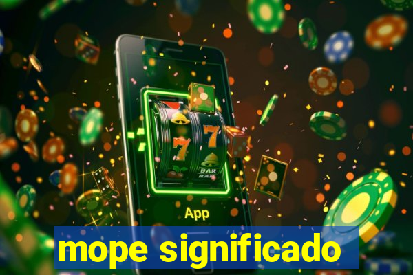 mope significado