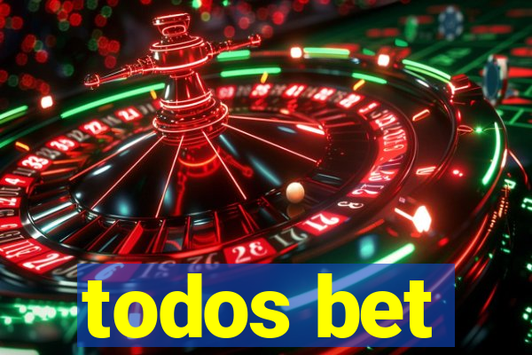 todos bet