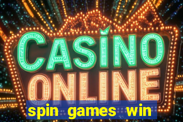 spin games win real money gcash