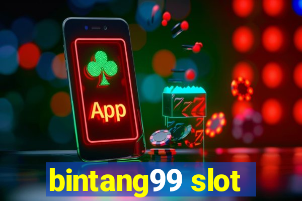 bintang99 slot