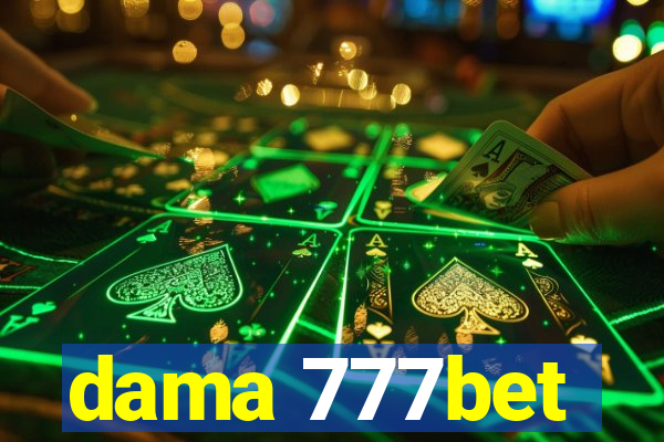 dama 777bet